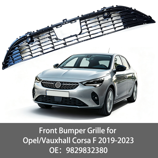 Opel Vauxhall Corsa F 2019-2022 Front GRILL lower bumper grille 9829832180